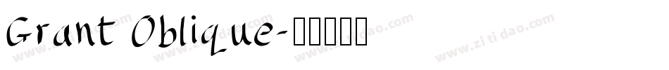 Grant Oblique字体转换